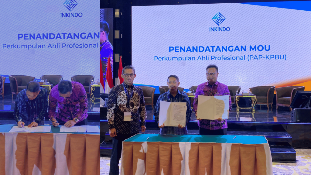 Penandatanganan MoU antara INKINDO yang diwakili oleh Ir. Erie Heryadi (Ketua Umum) dan PAP KPBU yang diwakili oleh Andriansyah Tiawarman K, S.H., M.H. (Sekretaris Jenderal)